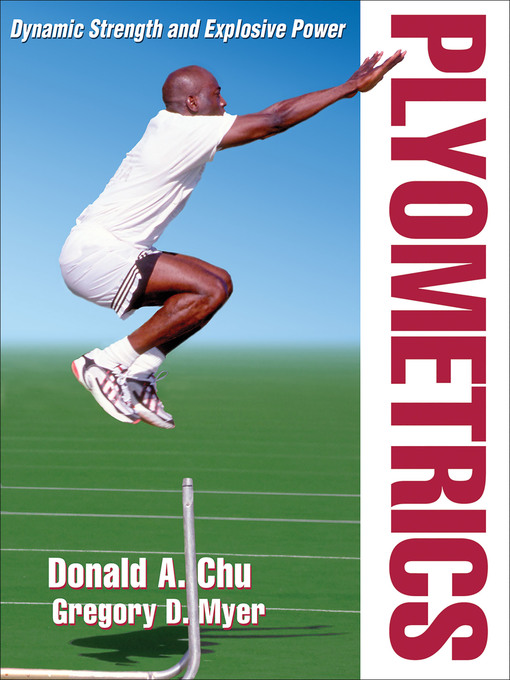Title details for Plyometrics by Donald A. Chu - Available